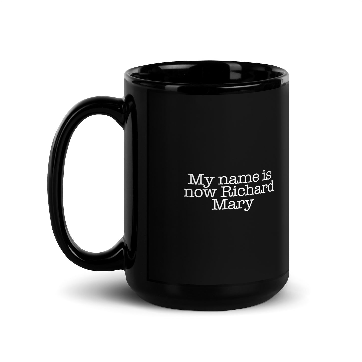 Richard Mary -Black Glossy Mug