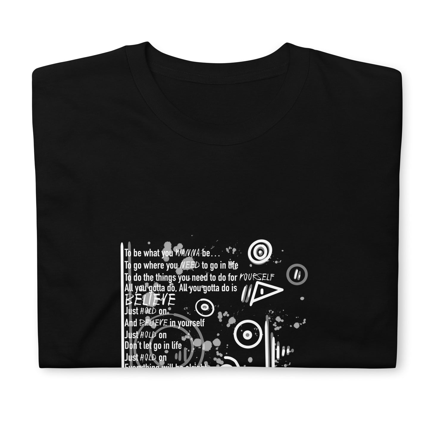 Believe Short-Sleeve Unisex T-Shirt